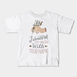 I should ink Kids T-Shirt